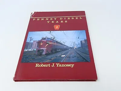 Morning Sun ﻿﻿﻿﻿﻿﻿﻿﻿﻿﻿﻿﻿Pennsy Diesel Years: 2 By Robert J. Yanosey ©1989 HC BK • $29.95