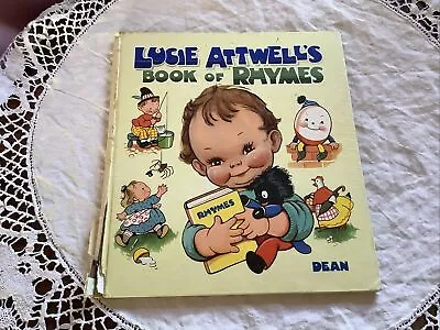 VINTAGE MABEL LUCIE ATTWELL - LUCIE ATTWELL'S BOOK OF RHYMES - DEAN 1962 1st Edn • £1.99