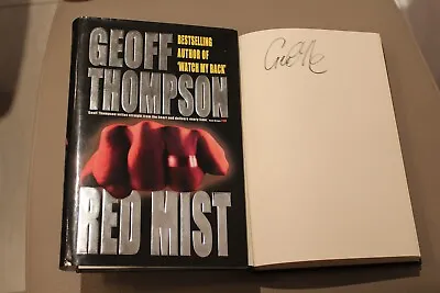£14.99 • Buy *Signed 2003 1st Edit* GEOFF THOMPSON ' Red Mist' (Watch My Back / Great Escape)