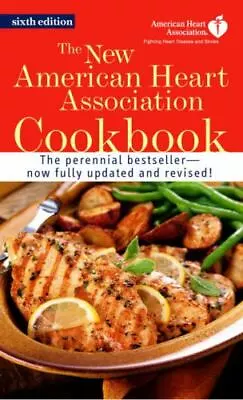 The New American Heart Association Cookbook : A Cookbook By American Heart... • $8