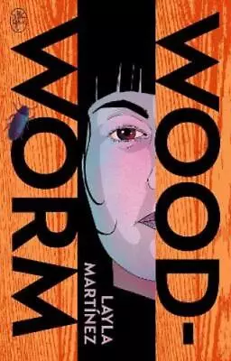 Layla Martinez Woodworm (Hardback) (PRESALE 02/05/2024) • $35.87