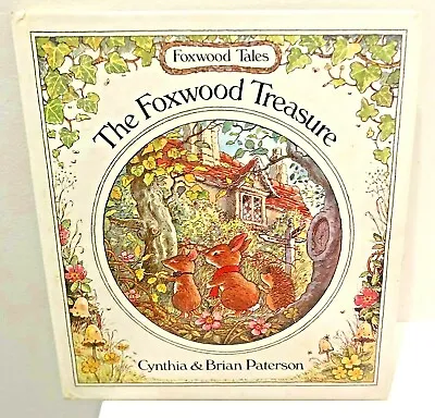 $53.19 • Buy VINTAGE BOOK The Foxwood Treasure Foxwood Tales By Paterson, Brian Cynthia HC