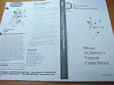 Berkel Model VCM44A/1 Vertical Cutter/Mixer Catalog Of Replacement Parts • $9.99