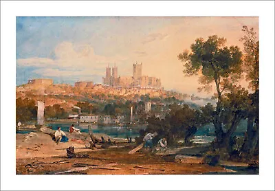 Turner Lincoln Cathedral Fine Art Giclee Print Poster Wall Art WITH BORDER • £14