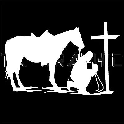 Cowboy  Praying At The Cross With Horse Pray Christian Religion Memory Decal • $4.45