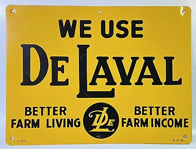 Vintage Original We Use De Laval Better Farm Living/Income Tin Barn Sign Dairy • $145
