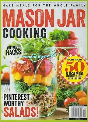 Mason Jar Cooking The Best Hacks 2019 Make Meals For The Whole Family • $13.99