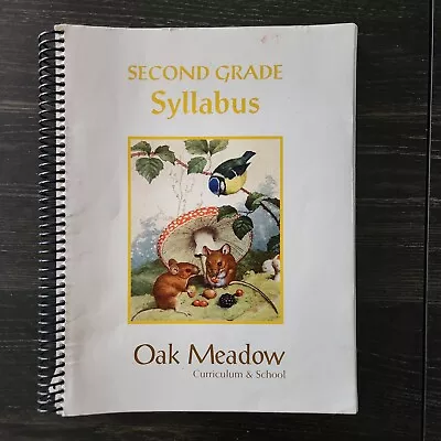 Oak Meadow Second Grade Syllabus Curriculum & School Homeschool Education  • $54.99