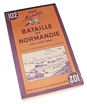 Michelin Map Battle Of Normandy 102 By Michelin Travel Publications 1947 Reprint • $9.99