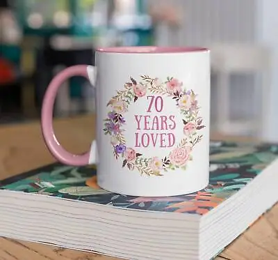 70th Birthday Gifts For Women 70 Years Loved Mug 70 And Fabulous 70th Birthday • £18.84