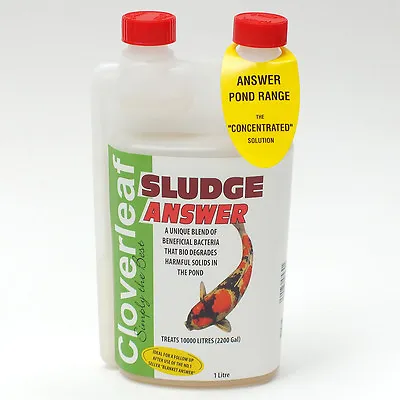 £18.95 • Buy Cloverleaf 1 Litre Sludge Answer - Remove Sludge/Mud Muncher Fish Pond Treatment
