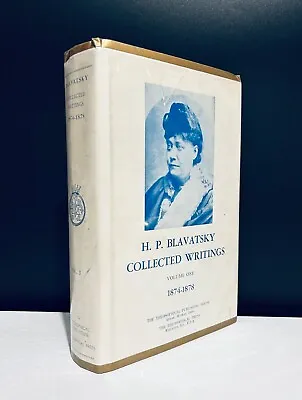 H. P. Blavatsky: Collected Writings Vol. 1 - 1874-1878 (1966 Hardcover) • $15