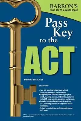 Pass Key To The ACT 2nd Edition (Barrons Pass Key To The ACT) - GOOD • $5.75