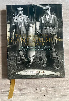 £25 • Buy The Doomsday Book Of Giant Salmon Volume 2 -Fred Buller Hardback