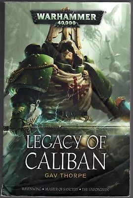 Legacy Of Caliban Omnibus By Gan Thorpe - 2016 - 3 Books In 1 - Warhammer 40k • $64.95