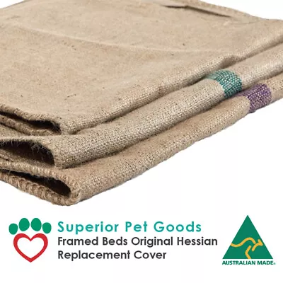 Superior Pet Goods  Jute Hessian Dog Framed Bed Mat Replacement Cover AU Made • $10.80