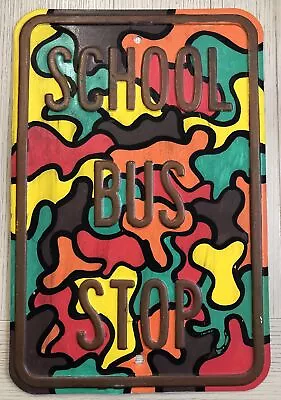 Vintage Bus Stop Sign With Raised Letters 18X12 Inches Custom Painted Camo • $129