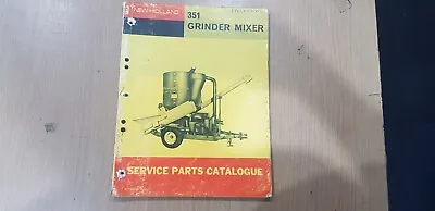 New Holland Model 351 Grinder Mixer Service Parts Catalogue • $25