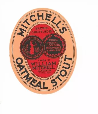 MITCHELL'S OATMEAL STOUT Beer Label • $2.53