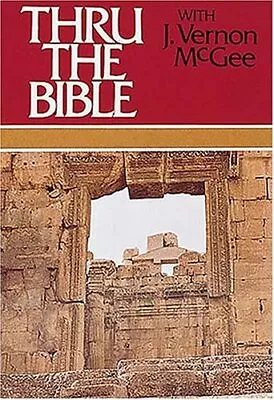 THRU THE BIBLE VOL. 4: MATTHEW-ROMANS By J. Vernon Mcgee - Hardcover • $18.95