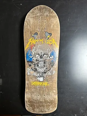 Original 80’s 90’s Zorlac Metallica Skateboard Deck OG Vintage School Skate Rare • $650