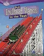 PUT INCLINED PLANES TO THE TEST (SEARCHLIGHT BOOKS: HOW DO By Sally M VG • $19.95