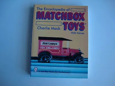 Encyclopedia Of Matchbox Toys Book With Charlie Mack Autograph • $9.95