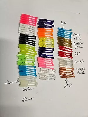 MINI TAILS YOU CHOOSE COLOR  100 TAILS  $10.95 * See Our Ads For Mini Tail Jigs* • $10.95