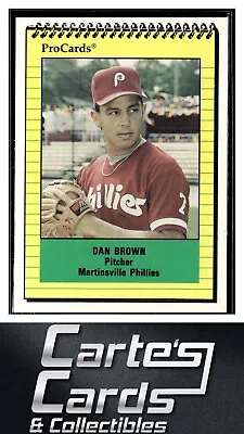 Dan Brown 1991 ProCards #3444  Martinsville Phillies • $1.95