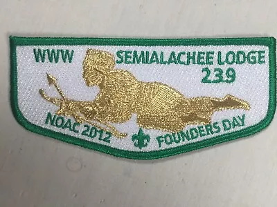 Semalachee OA Lodge 239 2012 NOAC Founders Day Flap BSA Patch • $7.99