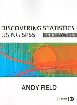 Discovering Statistics Using SPSS 3rd Edition (Introducing Statistical M - GOOD • $5.28