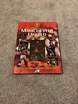 The Official Manchester United Annual 2000 • £2.50