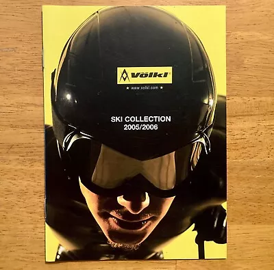2005-2006 VOLKL SKIS Catalog Brochure RaceTiger Mantra Supersport 5 Star Vintage • $16.95