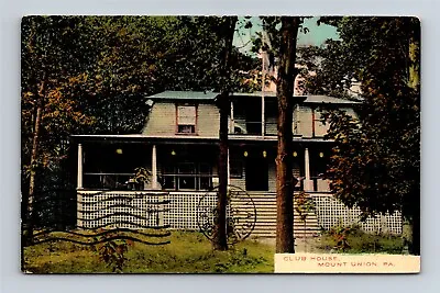 Postcard PA Mount Union Pennsylvania Club House C1910s T20 • $11.99
