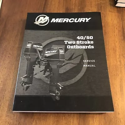 Mercury Marine 90-8M0131804 Outboard 40 50 Hp 2 Stroke Factory Service Manual • $20