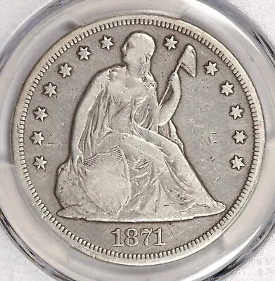 1871 Seated Liberty Dollar PCGS F12 Nice Coin! #DCU3 • $475