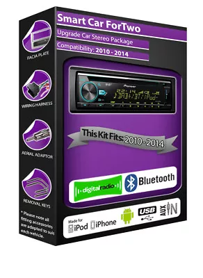 Smart Car Fortwo DAB Radio Pioneer Car Stereo CD USB Player Bluetooth Kit • $252.58