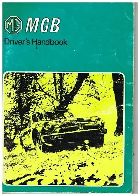 Mg Mgb Roadster & Gt Coupe 1976- Orig. Owners Instruction & Maintenance Handbook • $31.07