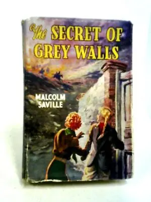 The Secret Of Grey Walls (Malcolm Saville - 1949) (ID:38329) • £19.24