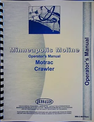 Minneapolis Moline Motrac Crawler Owners Operators Manual • $27.99