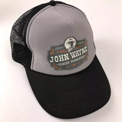 John Wayne Since 1985 Cancer Foundation Gray Black Foam Trucker Hat • $21.89