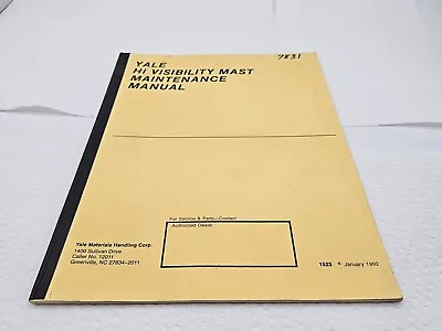 Yale Hi Visibility Mast Service Repair Shop Maintenance Manual Book 1523 • $23.99