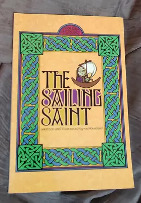 The Sailing Saint Ned Bustard 2000 Paperback NEW Veritas Press • $11.20