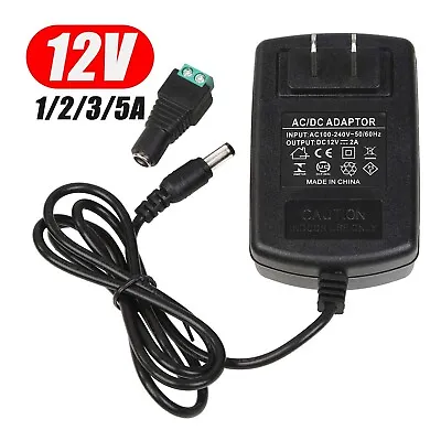 $11.99 • Buy 1-10 Pcs Power Supply Adapter DC 12V 1A 2A 3A 5A For Camera CCTV LED Strip Light