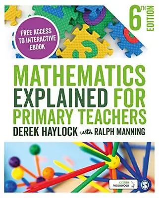 Mathematics Explained For Primary Teachers By Manning Ralph Book The Cheap Fast • £6.49