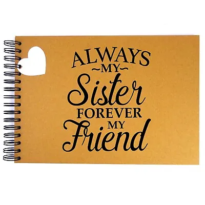 A3/A4/A5 Sister My Friend Scrapbook Card Pages Photo Album Memory Book • £7.99