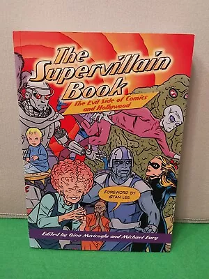 The Book Of Super Villians 440 Pages 2006 By Micheal Eury • $15