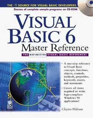 Visual Basic 6 Master Reference: The Definitive Visual Basic Reference Walnum  • $13