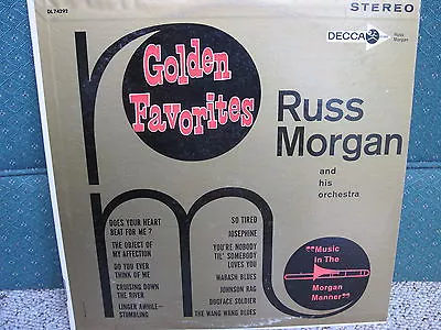 Golden Favorites - Russ Morgan And His Orchestra • $1