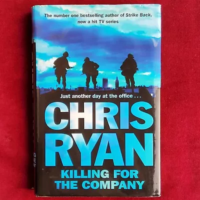 £12.95 • Buy Killing For The Company: Just Another Day...Chris Ryan SIGNED 1ST EDN, 1ST PRINT